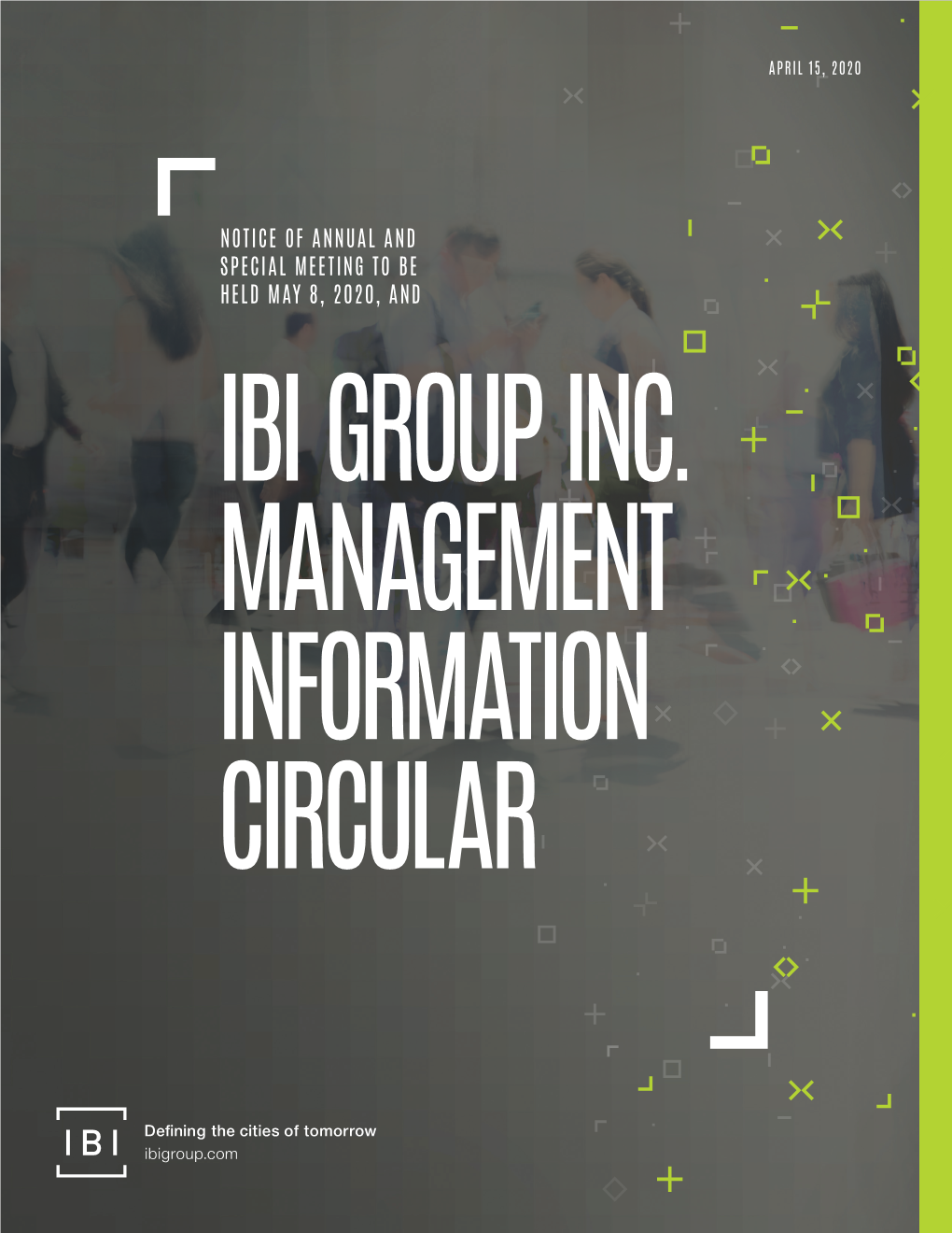 IBI Group's 2020 Annual General Meeting