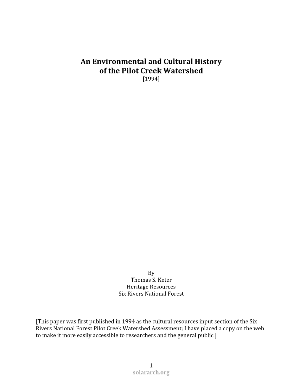 An Environmental and Cultural History of the Pilot Creek Watershed [1994]