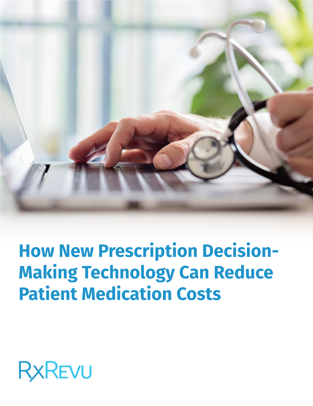 How New Prescription Decision- Making Technology Can Reduce Patient ...