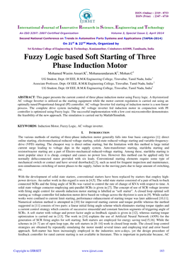 Fuzzy Logic Based Soft Starting of Three Phase Induction Motor Mohamed Wasim Ansari.K1, Mohanasundaram.K2, Mohan.C3 UG Student, Dept