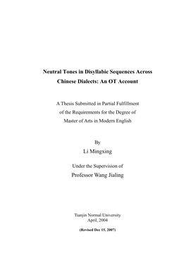 Neutral Tones in Disyllabic Sequences Across Chinese Dialects: an OT Account