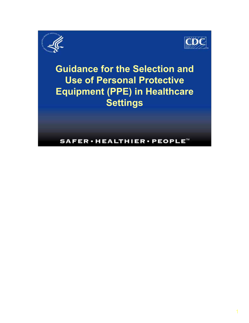 guidance-for-the-selection-and-use-of-ppe-in-the-healthcare-setting