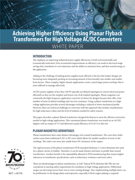 Achieving Higher Efficiency Using Planar Flyback Transformers for High Voltage AC/DC Converters WHITE PAPER