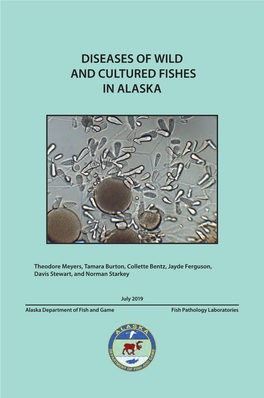 Diseases of Wild and Cultured Fishes in Alaska