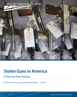 Stolen Guns in America a State-By-State Analysis