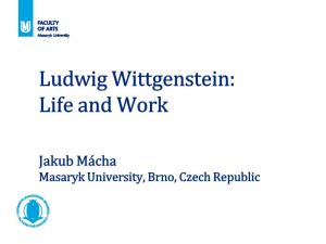 Ludwig Wittgenstein: Life and Work
