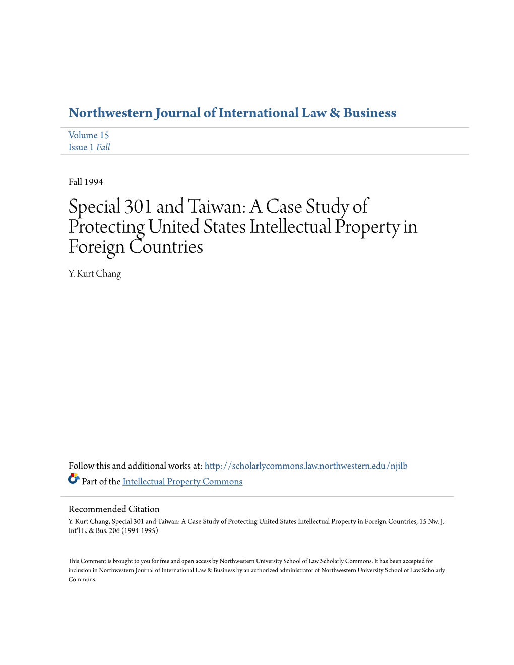 Special 301 and Taiwan: a Case Study of Protecting United States Intellectual Property in Foreign Countries Y
