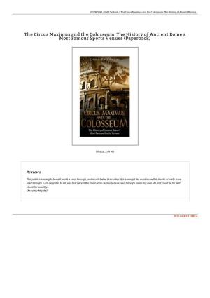 Read Ebook &gt; the Circus Maximus and the Colosseum: the History