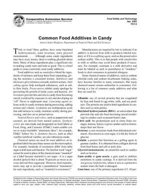 Common Food Additives in Candy Aurora Saulo Hodgson, Department of Tropical Plant and Soil Sciences