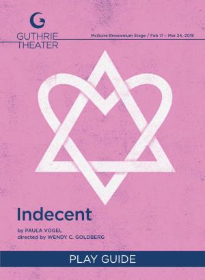 Indecent by PAULA VOGEL Directed by WENDY C