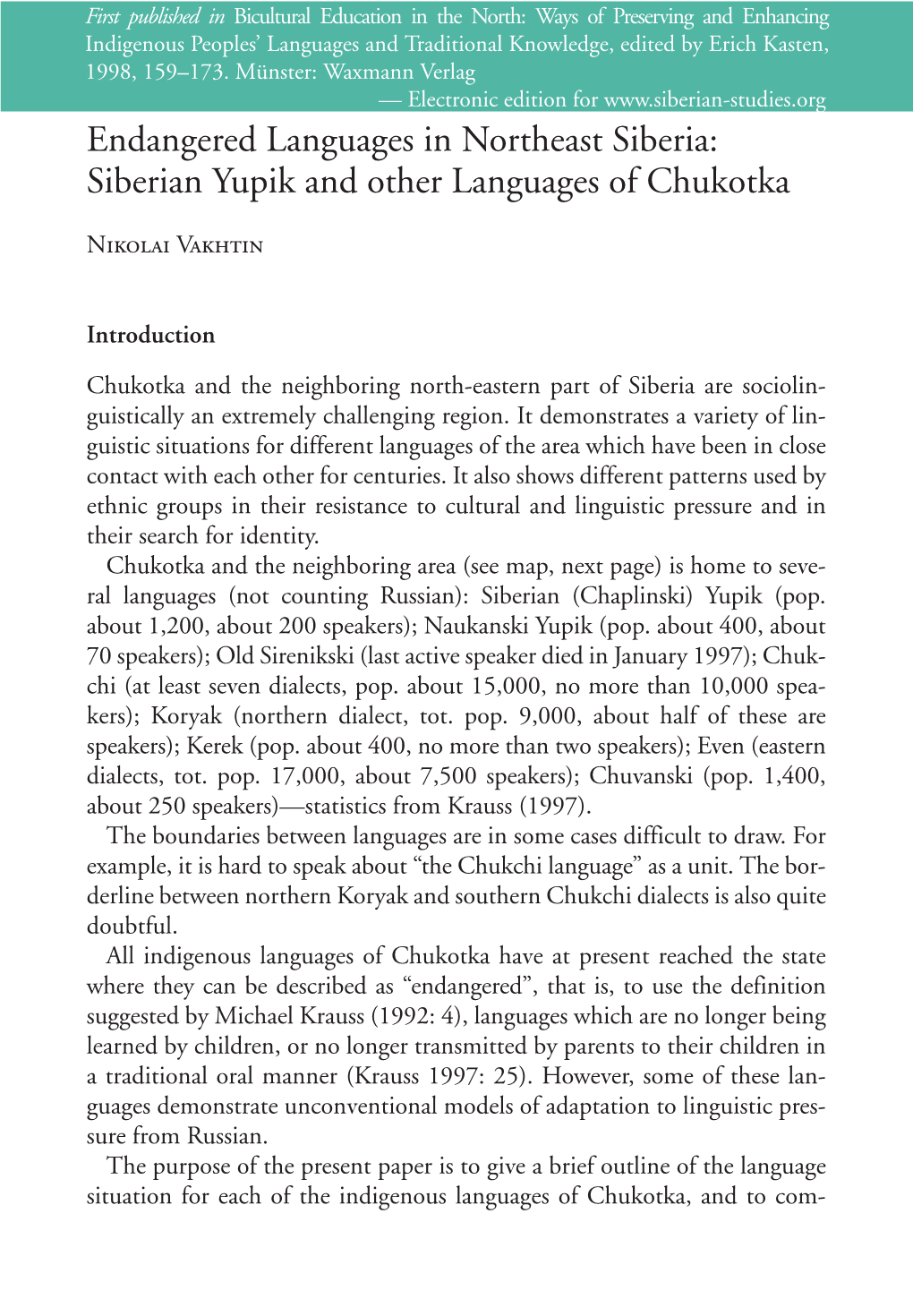 Endangered Languages in Northeast Siberia: Siberian Yupik and Other Languages of Chukotka