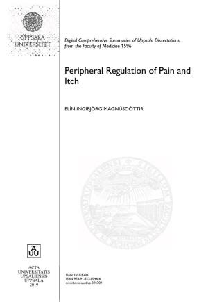 Peripheral Regulation of Pain and Itch