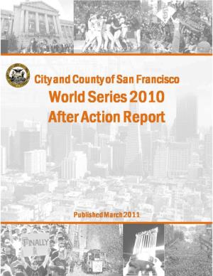 World Series 2010 After Action Report Executive Summary