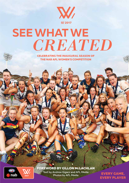 See What We Created Celebrating the Inaugural Season of the Nab Afl Women’S Competition