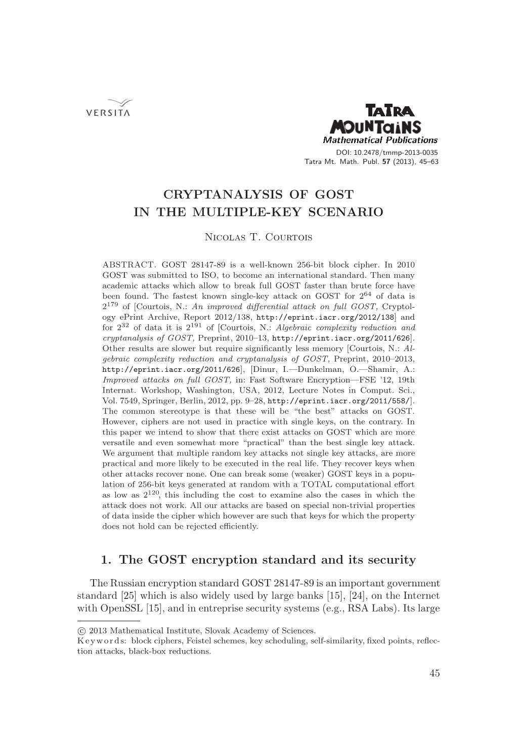 CRYPTANALYSIS of GOST in the MULTIPLE-KEY SCENARIO 1. The