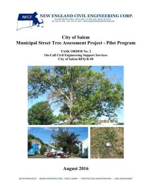 City of Salem Municipal Street Tree Assessment Project - Pilot Program