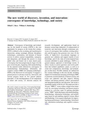 The New World of Discovery, Invention, and Innovation: Convergence of Knowledge, Technology, and Society