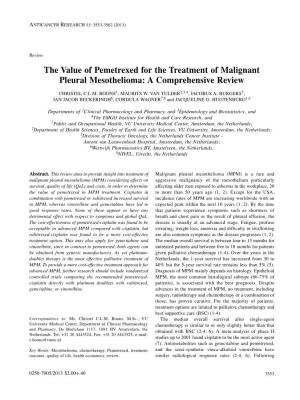 The Value of Pemetrexed for the Treatment of Malignant Pleural Mesothelioma: a Comprehensive Review CHRISTEL C.L.M