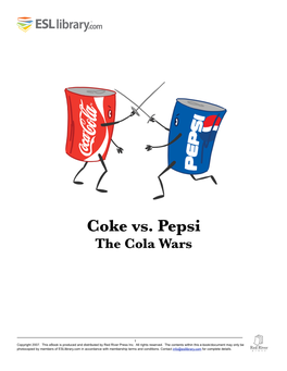 Coke Vs. Pepsi the Cola Wars