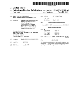 (12) Patent Application Publication (10) Pub. No.: US 2009/0292100 A1 Fiene Et Al