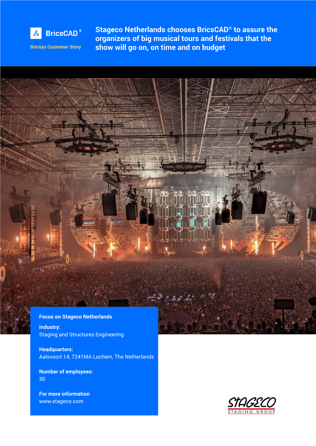 Stageco Netherlands Chooses Bricscad® to Assure the Organizers of Big Musical Tours and Festivals That the Show Will Go On, On