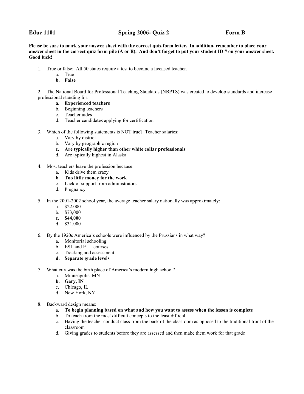 Educ 1101 Spring 2006- Quiz 2 Form B