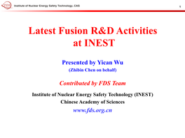 Latest Fusion R&D Activities at INEST