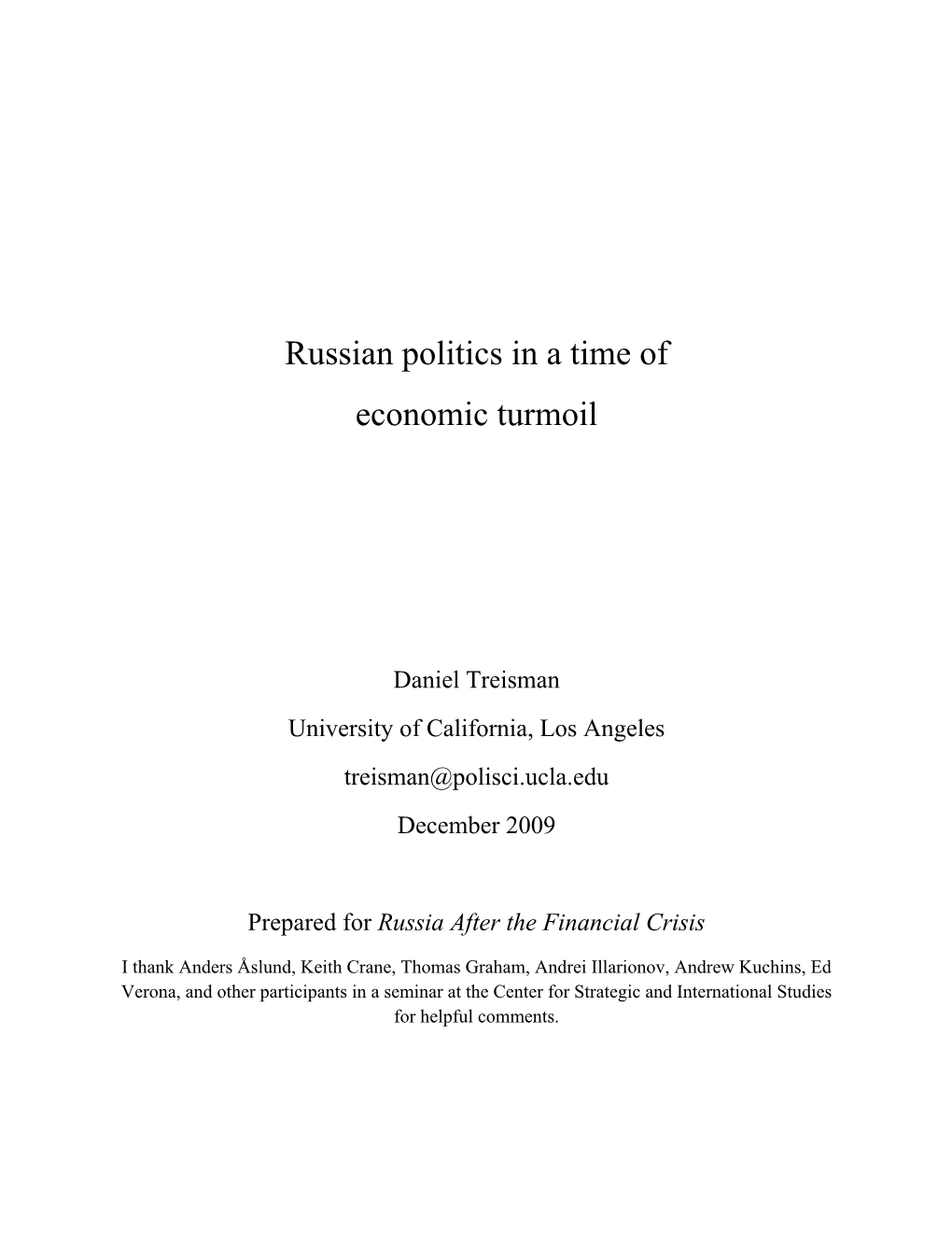 Russian Politics in a Time of Economic Turmoil, Chapter in Andrew Kuchins and Anders Aslund