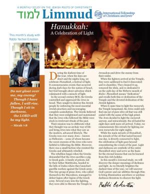 Hanukkah: This Month’S Study with a Celebration of Light Rabbi Yechiel Eckstein