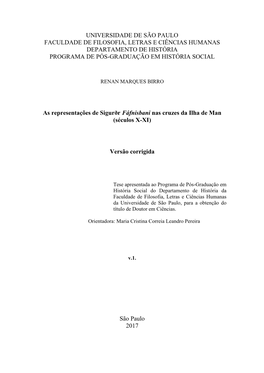 Universidade De São Paulo Faculdade De Filosofia, Letras E Ciências Humanas Departamento De História Programa De Pós-Graduação Em História Social