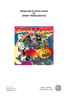 Songwords & Activity Sheets for GHOST TRAIN (SSCD18)