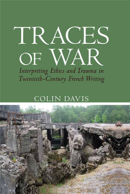 Traces of War: Interpreting Ethics and Trauma in Twentieth-Century