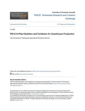 PB1616-Plant Nutrition and Fertilizers for Greenhouse Production