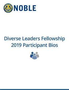 Diverse Leaders Fellowship 2019 Participant Bios