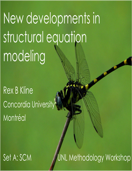 New Developments in Structural Equation Modeling