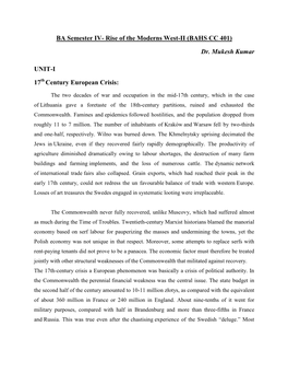 BA Semester IV- Rise of the Moderns West-II (BAHS CC 401) Dr. Mukesh Kumar UNIT-I 17 Century European Crisis