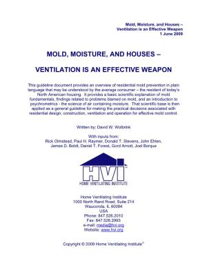 Mold, Moisture, and Houses – Ventilation Is an Effective Weapon 1 June 2009