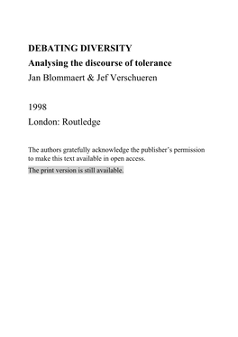 DEBATING DIVERSITY Analysing the Discourse of Tolerance Jan Blommaert & Jef Verschueren