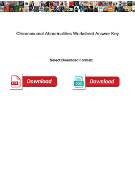 Chromosomal Abnormalities Worksheet Answer Key