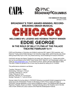 Eddie George in the Role of Billy Flynn at the Palace Theatre February 6-11