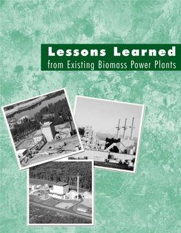 Lessons Learned from Existing Biomass Power Plants February 2000 • NREL/SR-570-26946