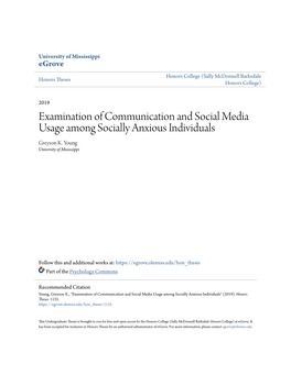 Examination of Communication and Social Media Usage Among Socially Anxious Individuals Greyson K