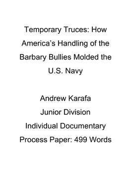 Temporary Truces: How America's Handling of the Barbary Bullies
