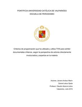 Pontificia Universidad Católica De Valparaíso Escuela De Periodismo