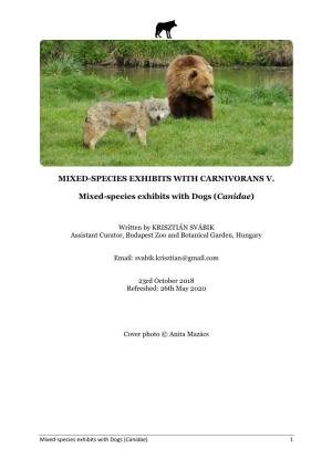 Mixed-Species Exhibits with Carnivorans V