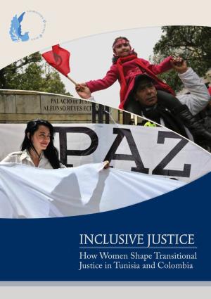How Women Shape Transitional Justice in Tunisia and Colombia TABLE of CONTENTS
