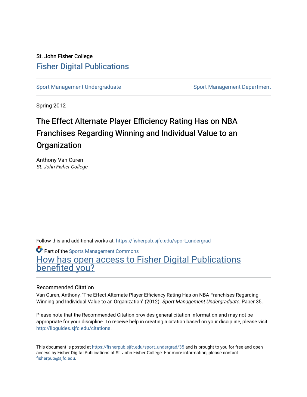 The Effect Alternate Player Efficiency Rating Has on NBA Franchises Regarding Winning and Individual Value to an Organization