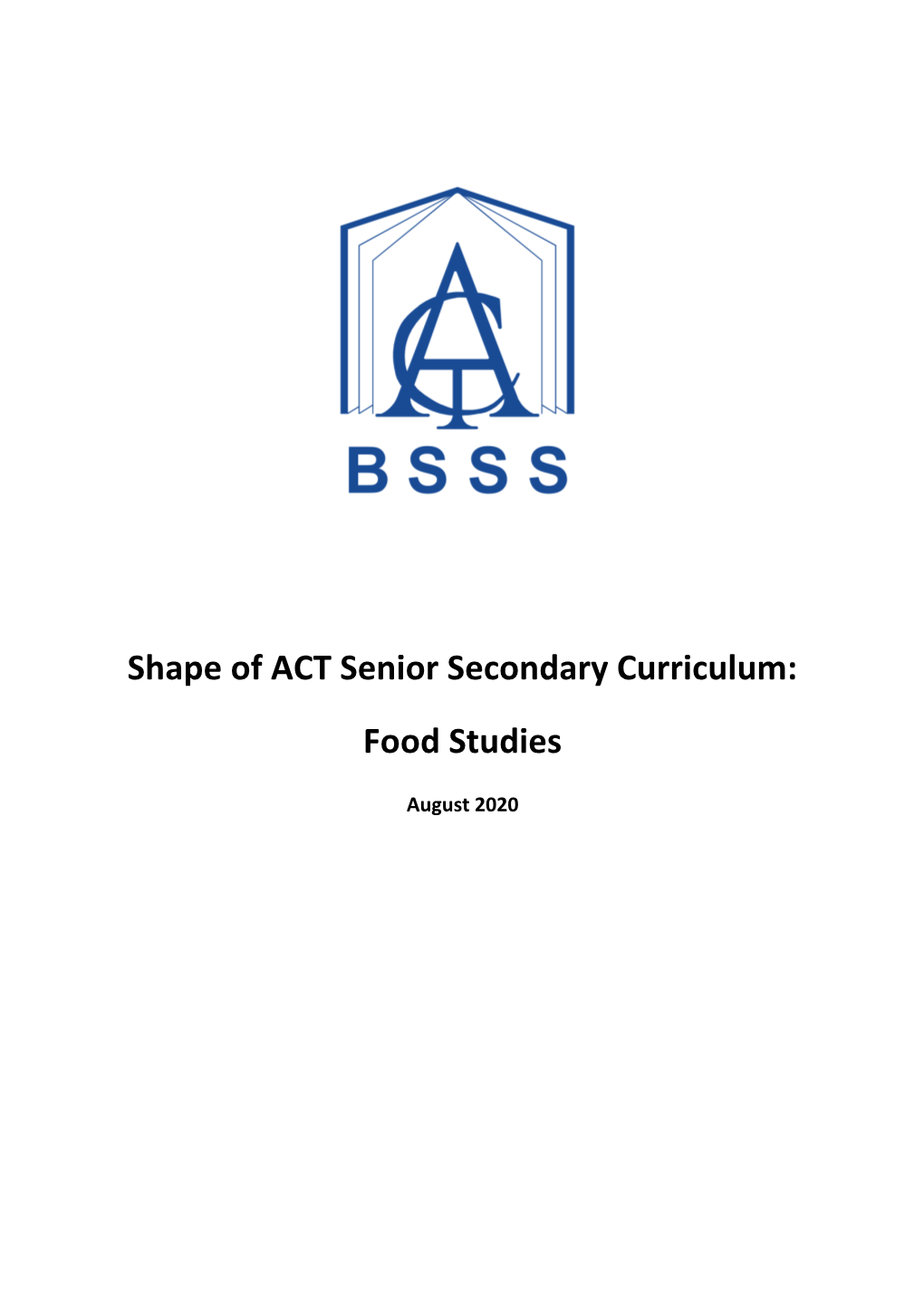 Shape of ACT Senior Secondary Curriculum: Food Studies