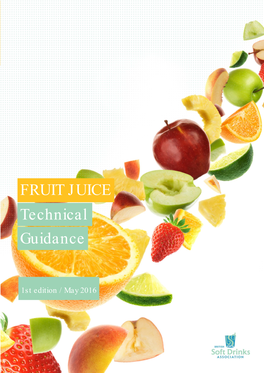 FRUIT JUICE and FRUIT Technical Guidance Guidance