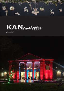 Ewsletter Christmas 2020 Many Thanks to the KAM Team for Their Help in Putting This Newsletter Together